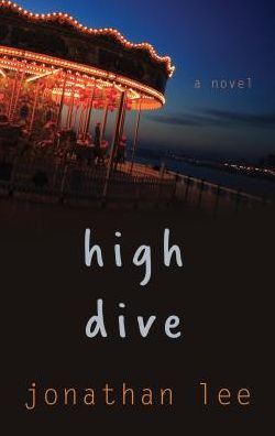 Cover for Jonathan Lee · High dive (Book) [Large print edition. edition] (2016)