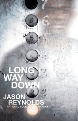 Long Way Down - Jason Reynolds - Books - THORNDIKE STRIVING READER - 9781432876128 - January 22, 2020