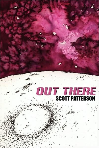 Cover for Scott Patterson · Out There (Taschenbuch) (2007)