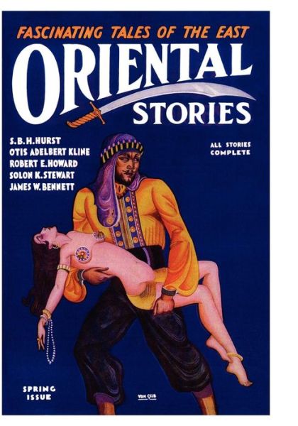 Adolphe De Castro · Oriental Stories, Vol. 1, No. 4: Spring 1931 (Taschenbuch) (2024)