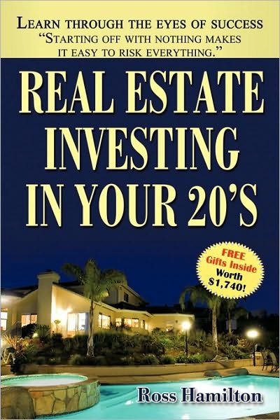 Cover for Ross Hamilton · Real Estate Investing in Your 20's: Your Rise to Real Estate Royalty (Taschenbuch) (2009)