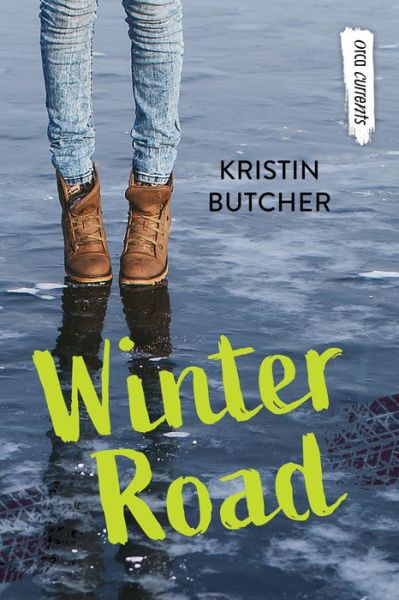 Cover for Kristin Butcher · Winter Road (Paperback Book) (2022)