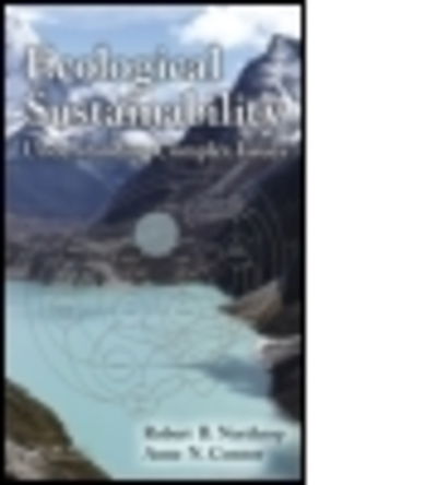 Cover for Robert B. Northrop · Ecological Sustainability: Understanding Complex Issues (Hardcover Book) (2013)