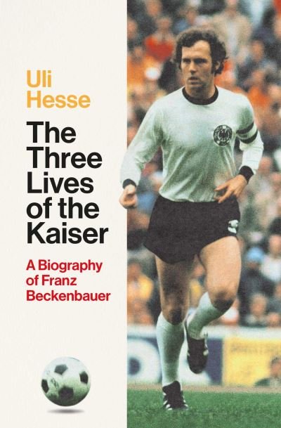 Cover for Uli Hesse · The Three Lives of the Kaiser (Paperback Book) (2024)