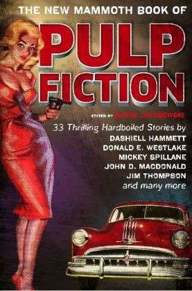 Cover for Jakubowski, Maxim (Bookseller / Editor) · The New Mammoth Book Of Pulp Fiction - Mammoth Books (Taschenbuch) (2014)