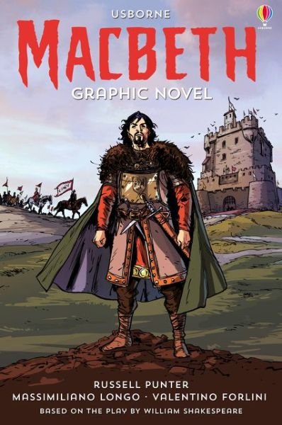 Macbeth Graphic Novel - Usborne Graphic Novels - Russell Punter - Books - Usborne Publishing Ltd - 9781474948128 - August 6, 2020