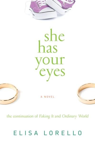 Cover for Elisa Lorello · She Has Your Eyes - Faking It (Paperback Book) (2014)