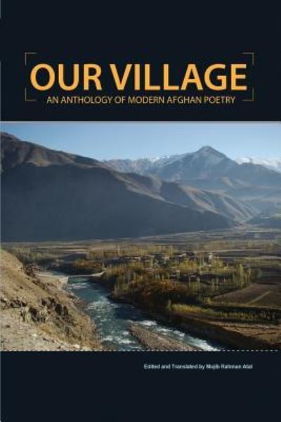 Our Village - Mojib Rahman Atal - Books - Dorrance Publishing Co. - 9781480932128 - October 25, 2016