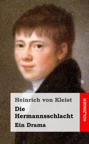 Cover for Heinrich Von Kleist · Die Hermannsschlacht: Ein Drama (Pocketbok) [German edition] (2013)