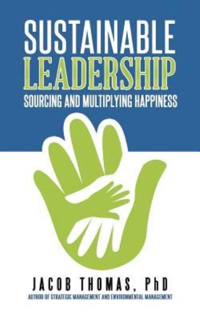 Cover for Jacob Thomas PhD · Sustainable Leadership (Pocketbok) (2016)