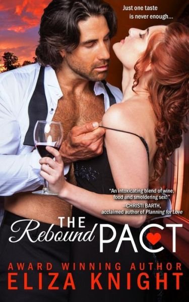 The Rebound Pact - Eliza Knight - Books - Createspace - 9781490494128 - June 22, 2013
