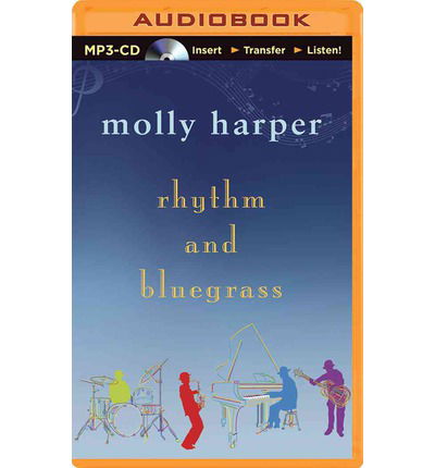 Cover for Molly Harper · Rhythm and Bluegrass (MP3-CD) [Mp3 Una edition] (2014)