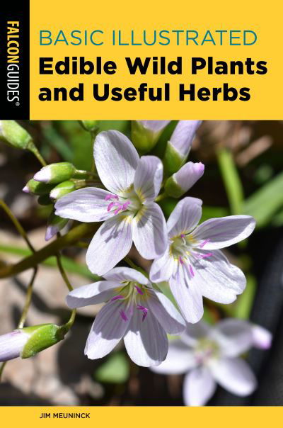 Basic Illustrated Edible Wild Plants Use 3ed - Jim Meuninck - Bücher - Rowman & Littlefield - 9781493068128 - 1. Mai 2023