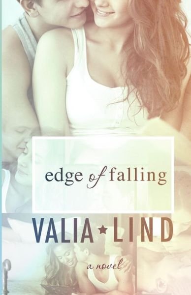 Cover for Valia Lind · Edge of Falling (Paperback Book) (2014)