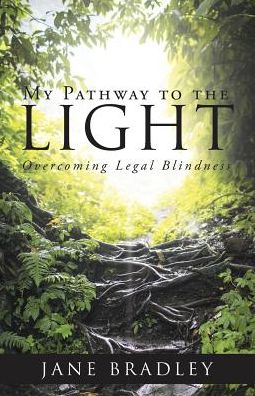 Cover for Jane Bradley · My Pathway to the Light (Pocketbok) (2017)