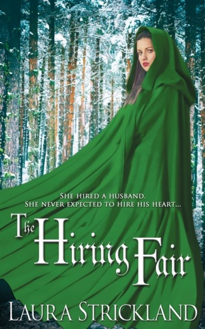 Cover for Laura Strickland · The Hiring Fair (Paperback Book) (2016)