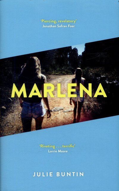 Cover for Julie Buntin · Marlena (Hardcover Book) [Main Market Ed. edition] (2017)