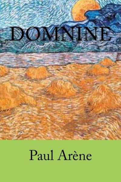 Cover for M Paul Arene · Domnine (Paperback Book) (2015)