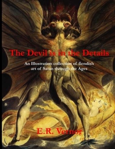 Cover for Corvis Nocturnum · The Devil is in the Details An Illustration collection of fiendish art of Satan through the ages (Paperback Book) (2016)