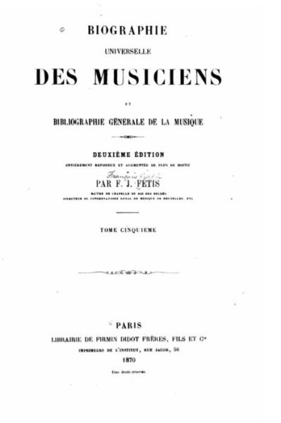 Cover for F -J Fetis · Biographie Universelle Des Musiciens Et Bibliographie Generale de la Musique (Paperback Bog) (2016)