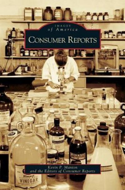 Cover for Kevin P Manion · Consumer Reports (Hardcover Book) (2006)