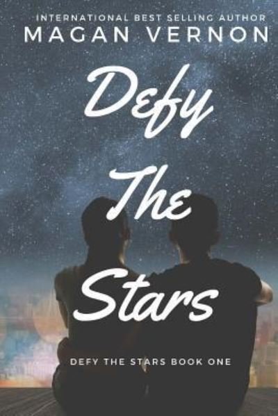 Cover for Magan Vernon · Defy The Stars (Paperback Book) (2016)