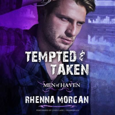 Cover for Rhenna Morgan · Tempted &amp; Taken Lib/E (CD) (2017)