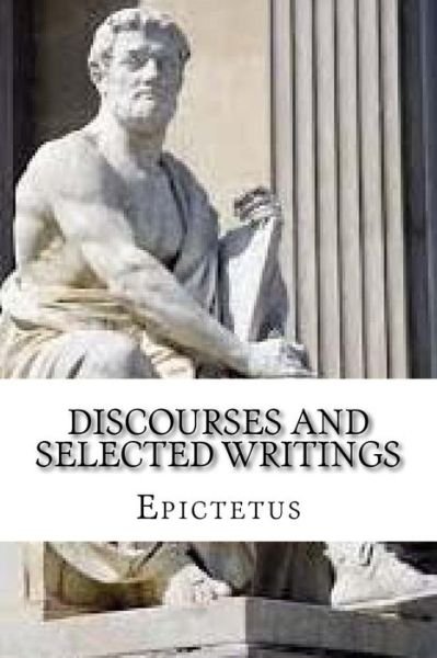 Cover for Epictetus · Discourses and Selected Writings (Paperback Bog) (2016)