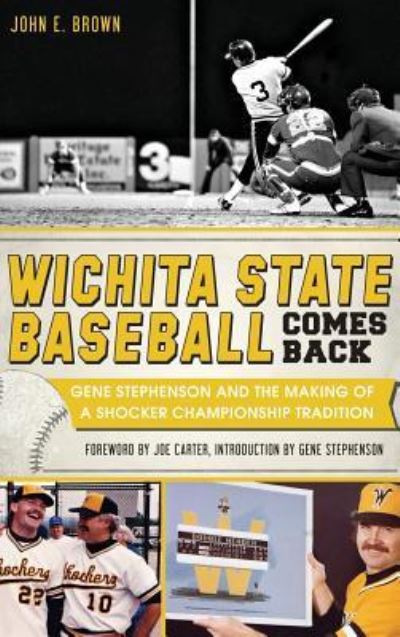 Cover for John E Brown · Wichita State Baseball Comes Back (Hardcover Book) (2014)
