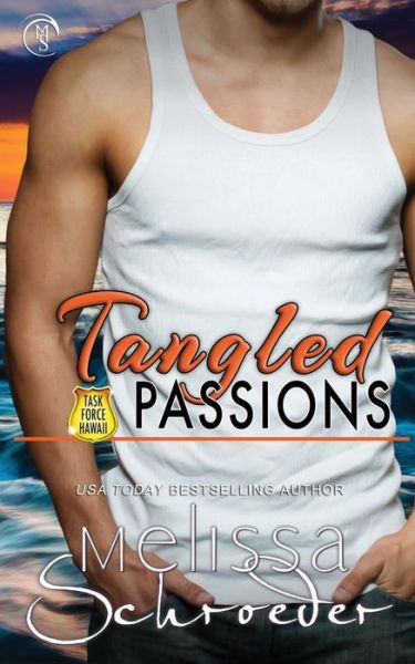 Cover for Melissa Schroeder · Tangled Passions (Paperback Book) (2017)