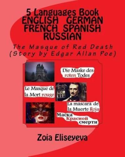 Cover for Zoia Eliseyeva · 5 Languages Book ENGLISH - GERMAN - FRENCH - SPANISH - RUSSIAN (Taschenbuch) (2017)