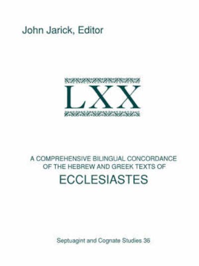 Cover for John Jarick · A Comprehensive Bilingual Concordance of the Hebrew and Greek Texts of Ecclesiastes (Paperback Book) (1993)