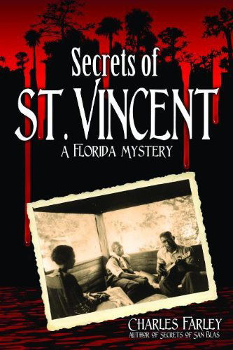Cover for Charles Farley · Secrets of St. Vincent (Paperback Book) (2013)