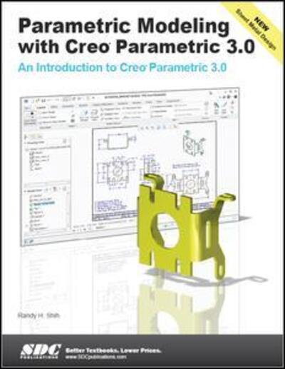 Cover for Randy Shih · Parametric Modeling with Creo Parametric 3.0 (Paperback Book) (2014)