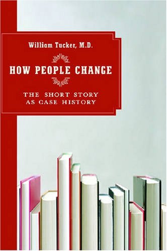 Cover for William Tucker · How People Change (Paperback Book) (2007)