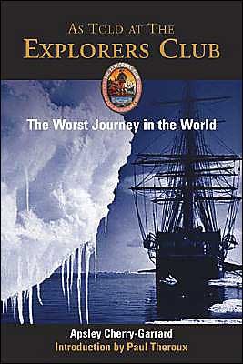 Cover for Apsley Cherry-Garrard · The Worst Journey in the World (Paperback Book) [New edition] (2004)