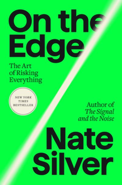 Cover for Nate Silver · On The Edge (Book) (2024)