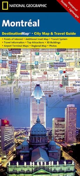 Montreal: Destination City Maps - National Geographic Maps - Bøger - National Geographic Maps - 9781597753128 - 1. maj 2022