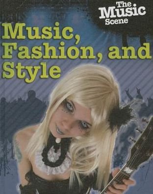 Cover for Matt Anniss · Music, Fashion and Style (Gebundenes Buch) (2015)