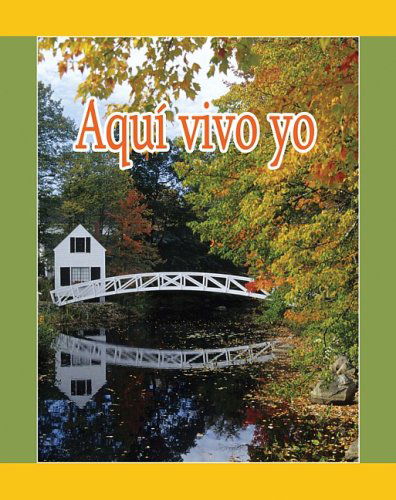 Cover for Amy White · Aqui Vivo Yo (Coleccion Facil De Leer (Easy Readers K-2)) (Spanish Edition) (Guided Reading E: Facil De Leer / Easy to Read) (Paperback Book) [Spanish edition] (2009)