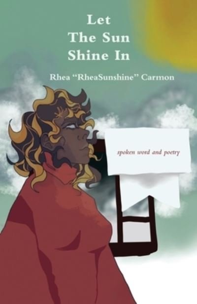 Cover for Rhea Rheasunshine Carmon · Let The Sun Shine In (Pocketbok) (2021)
