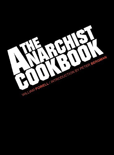 Cover for William Powell · The Anarchist Cookbook (Hardcover bog) (2013)