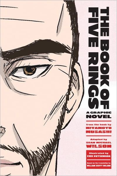 Cover for Miyamoto Musashi · The Book of Five Rings: A Graphic Novel (Pocketbok) (2012)