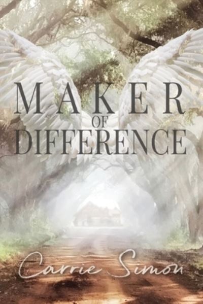 Cover for Carrie Simon · Maker of Difference (Paperback Book) (2019)