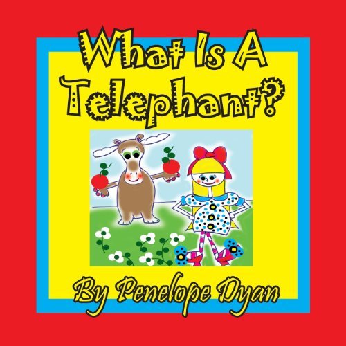 Cover for Penelope Dyan · What is a Telephant? (Taschenbuch) [Large Type edition] (2013)