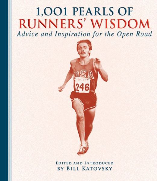 Cover for Andrew Smith · 1,001 Pearls of Runners' Wisdom: Advice and Inspiration for the Open Road - 1001 Pearls (Hardcover Book) (2012)