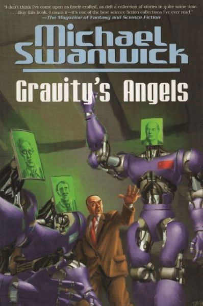 Cover for Michael Swanwick · Gravity's Angels (Paperback Book) (2001)