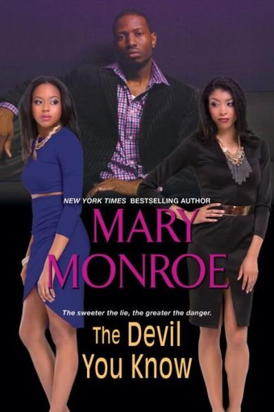 Cover for Mary Monroe · The Devil You Know (Paperback Book) (2018)