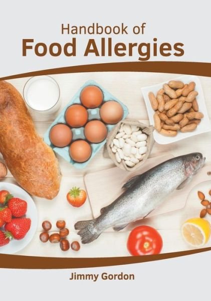 Cover for Jimmy Gordon · Handbook of Food Allergies (Gebundenes Buch) (2019)
