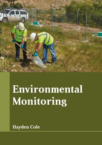 Cover for Hayden Cole · Environmental Monitoring (Hardcover Book) (2017)